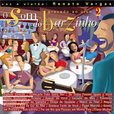 CD - Renato Vargas  – O Som Do Barzinho, Vol. 2