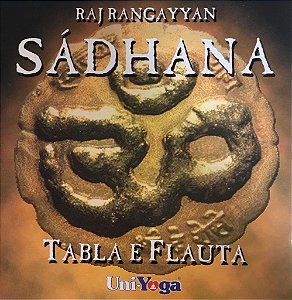 CD - Sádhana - Tabla e Flauta - Raj Ragayyan