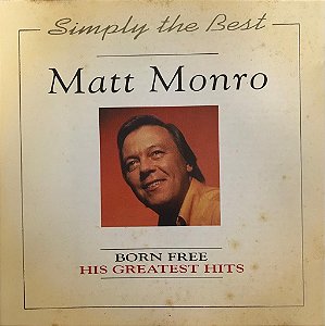 CD - Matt Monro – Born Free - His Greatest Hits (IMP - HOLLAND)