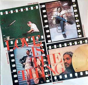 LP - Steve Grossman, Cedar Walton, David Williams, Billy Higgins – Love Is The Thing (IMP - ITALY)