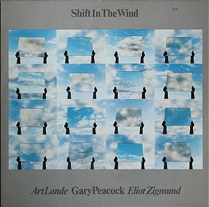 LP - Gary Peacock, Art Lande, Eliot Zigmund – Shift In The Wind