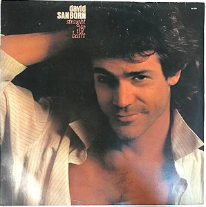 LP - David Sanborn – Straight To The Heart