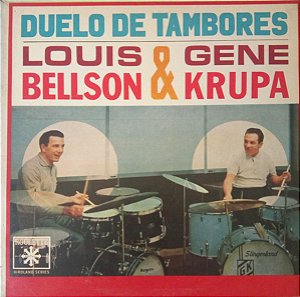 LP - Louis Bellson & Gene Krupa – Duelo de Tambores ( IMP - ARGENTINA )