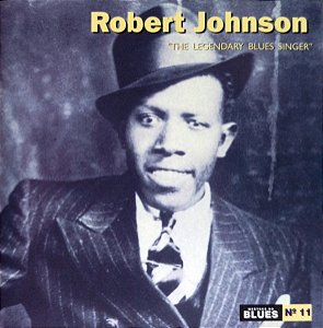 CD - Robert Johnson – The Legendary Blues Singer