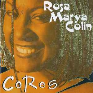 CD - Rosa Marya Colin – Cores