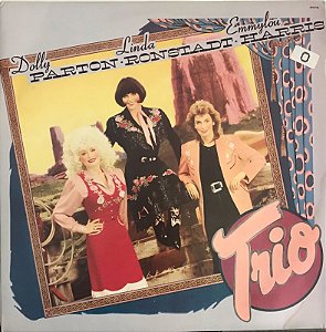 LP - Dolly Parton, Linda Ronstadt & Emmylou Harris – Trio