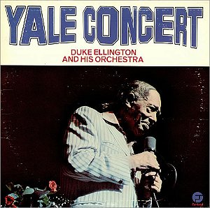 LP - Duke Ellington And His Orchestra – Yale Concert
