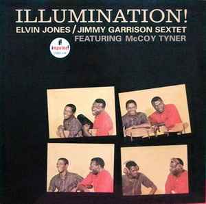 LP - Elvin Jones/Jimmy Garrison Sextet Featuring McCoy Tyner – Illumination!
