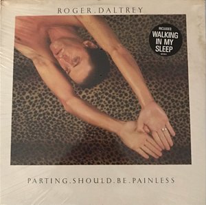 LP - Roger Daltrey – Parting Should Be Painless (Lacrado) - ( IMP - USA )
