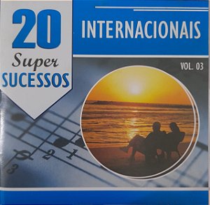 CD - Internacionais Vol. 03 (Coleção 20 Super Sucessos) (Vários Artistas)