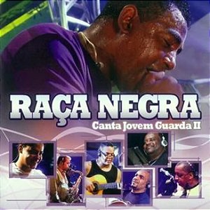 CD - Raça Negra - Canta Jovem Guarda II