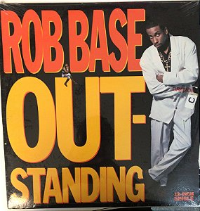 LP - Rob Base – Outstanding (LACRADO)