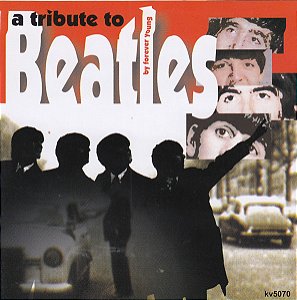 CD - Forever Young  – A Tribute To Beatles