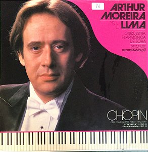 LP - Arthur Moreira Lima, Orquestra Filarmônica De Sofi, Dimitr Manolov, Chopin – Chopin - Obra Completa Para Piano E Orquestra - Vol. 2 (COM ENCARTE)