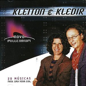CD - Kleiton & Kledir (Coleção Novo Millennium - 20 Músicas Para Uma Nova Era)