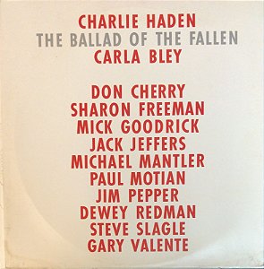 LP - Charlie Haden -The Ballad Of The Fallen