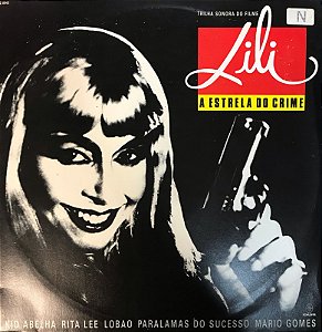 LP -  Lili, A Estrela Do Crime - Trilha Sonora Original (Vários Artistas)
