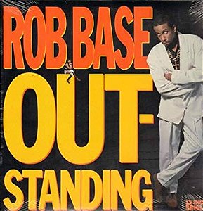 LP - Rob Base – Outstanding (Lacrado da época)