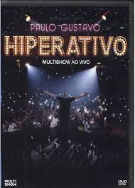 DVD - Paulo Gustavo - Multishow Ao Vivo: Hiperativo / Stand - up
