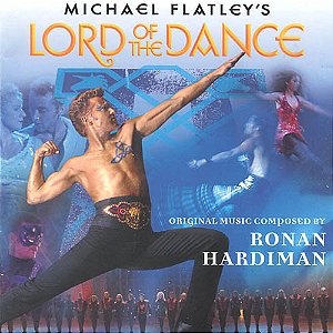 CD - Ronan Hardiman – Michael Flatley's Lord Of The Dance