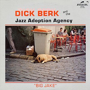 LP - Dick Berk & The Jazz Adoption Agency – Big Jake (Importado)
