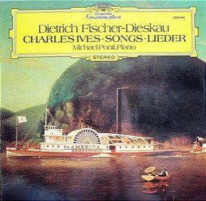 LP - Charles Ives - Dietrich Fischer-Dieskau, Michael Ponti – Songs • Lieder ( Imp. Germany )