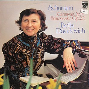 LP - Schumann - Bella Davidovich – Carnaval Op. 9 / Humoreske Op. 20