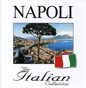 CD – Napoli - The Italian Collection ( Vários Artistas )