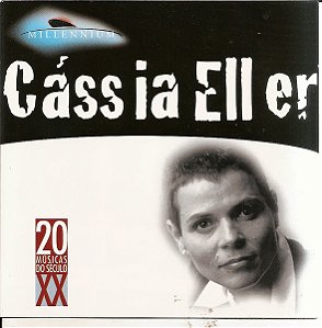 CD - Cássia Eller ‎(Coleção Millennium - 20 Músicas Do Século XX)