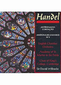 CD - Handel - Antífonas da Coroação, Antífona de Chandos No. 9 (N.13)
