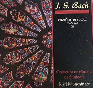 CD - J.S.Bach - Oratório de Natal , BWV 48 (N.6)