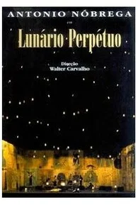 DVD - Antônio Nóbrega – Lunário Perpétuo