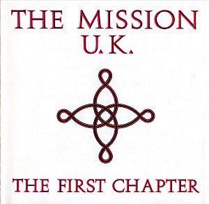 CD - The Mission U.K. – The First Chapter ( IMP - USA )