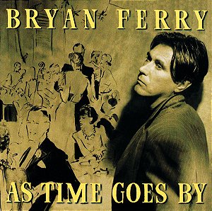 CD - Bryan Ferry – As Time Goes By ( IMP - USA )