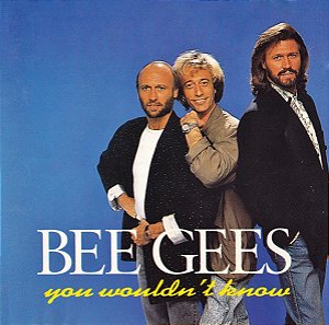 CD - Bee Gees – You Wouldn't Know (Importado)