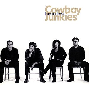 CD - Cowboy Junkies – Lay It Down