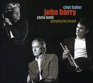 CD - Chet Baker, John Barry, Chris Botti – Playing By Heart ( IMP- GERMANY )