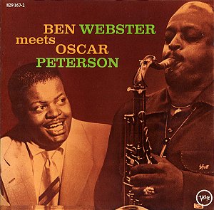 CD - Ben Webster Meets Oscar Peterson – Ben Webster Meets Oscar Peterson