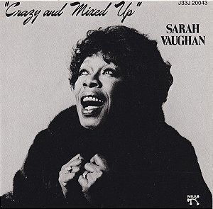 CD - Sarah Vaughan – Crazy And Mixed Up (IMP.  Japão)