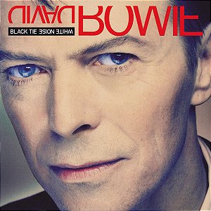 CD - David Bowie – Black Tie White Noise ( Importado )