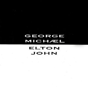 CD - George Michael / Elton John – Don't Let The Sun Go Down On Me ( Importado )