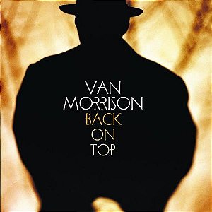 CD - Van Morrison – Back On Top ( IMP - USA )