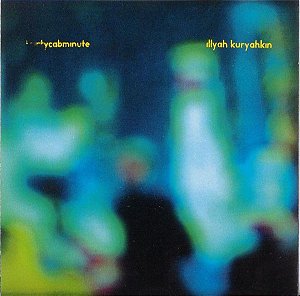 CD - Illyah Kuryahkin – Thirtycabminute (IMPORTADO)