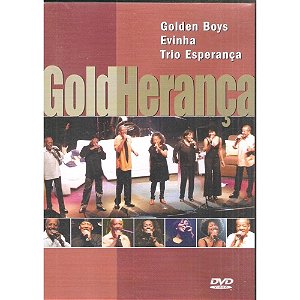 DVD - Goldherança ( Gold Boys, Evinha, Trio Esperança )