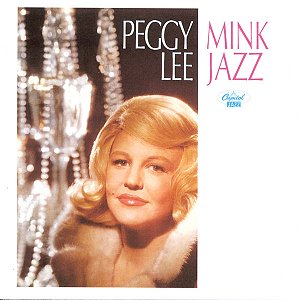 CD - Peggy Lee – Mink Jazz ( Importado )