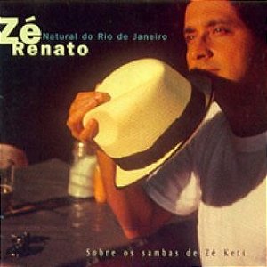 CD - Zé Renato – Natural Do Rio De Janeiro