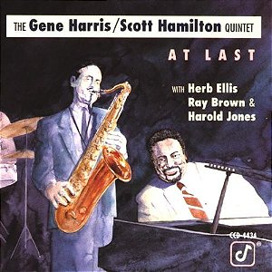 CD - The Gene Harris / Scott Hamilton – The Gene Harris / Scott Hamilton Quintet - At Last ( IMP -  USA )