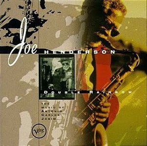 CD - Joe Henderson – Double Rainbow - The Music Of Carlos Jobim