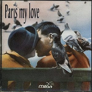 CD -  Paris My Love ( Vários Artistas )