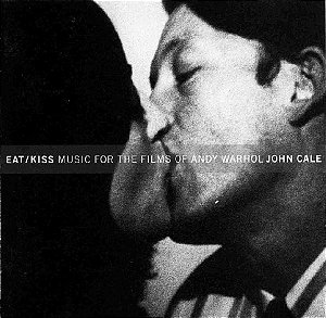 CD - John Cale – Eat/Kiss Music For The Films Of Andy Warhol ( Importado )